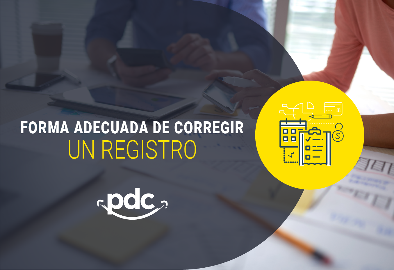 Forma adecuada de corregir un registro