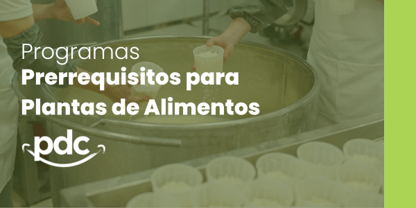 Programas prerrequisitos para plantas de alimentos 