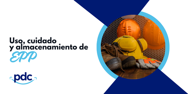 Uso, cuidado y almacenamiento de EPP