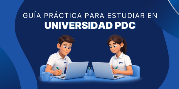 Guía Práctica para Estudiar en Universidad PDC